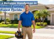 Reliable Handyman in Southwest Florida